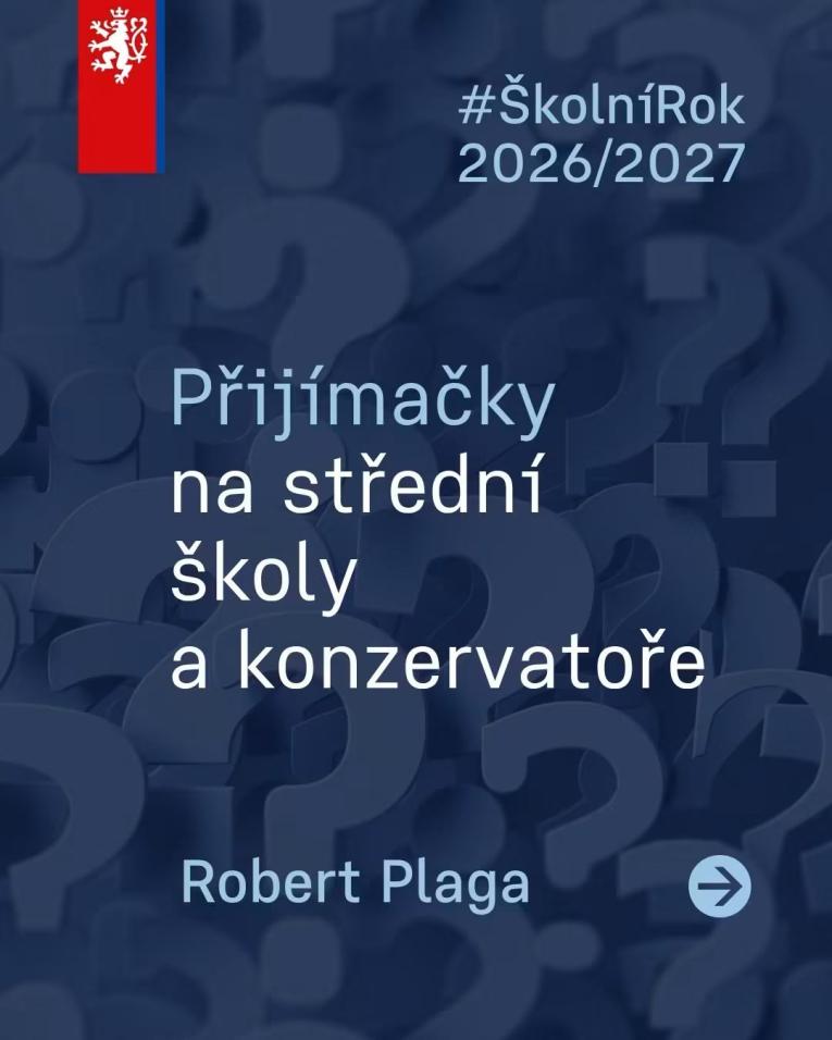 Přijímací zkoušky 2026/2027 Přijímací zkoušky 2026/2027